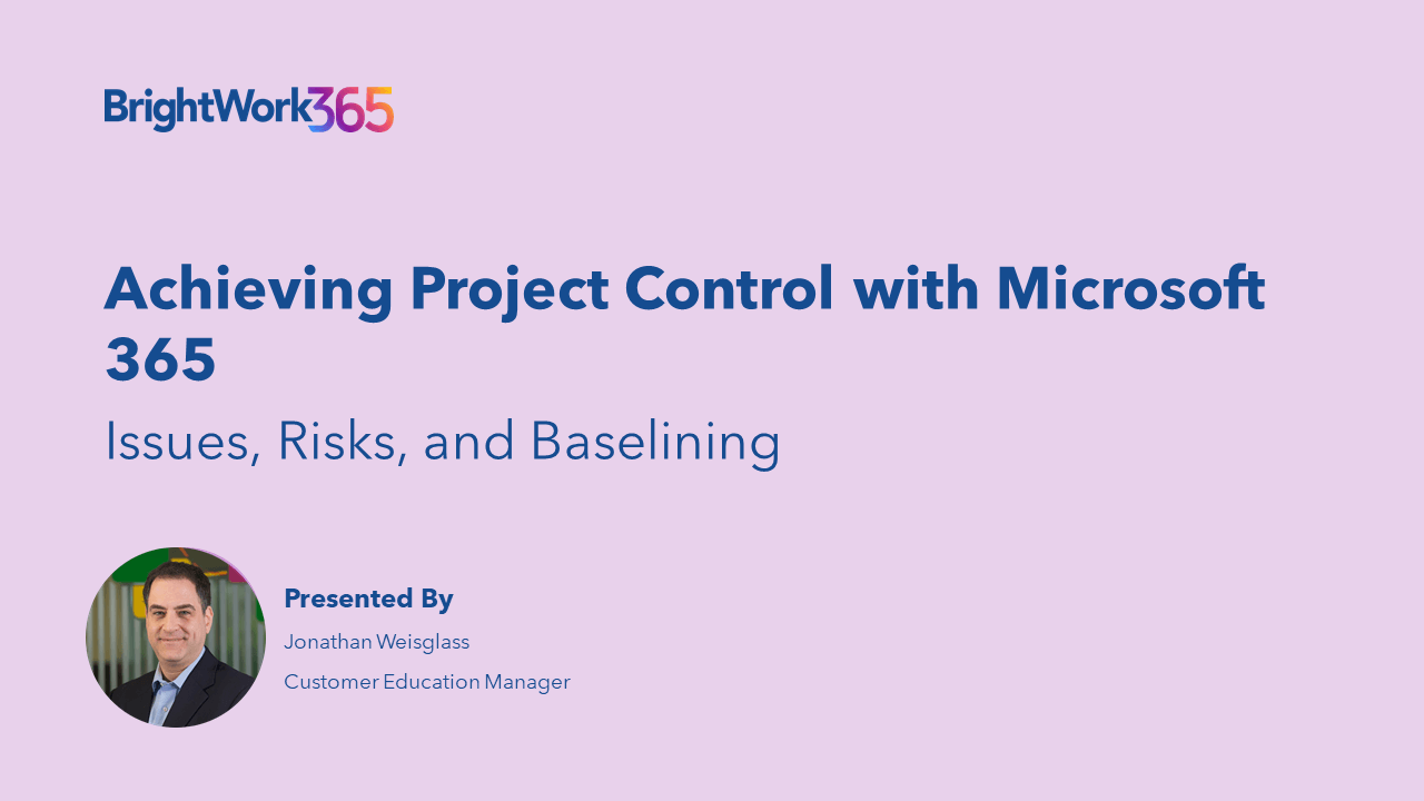 Achieving Project Control With Microsoft 365